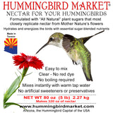 Nectar 5 pounds - Hummingbird Market of Tucson, Arizona. Feeders and Nectar